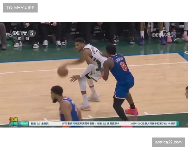 字母哥攻陷禁区全场高效发威 尼克斯苦战仍不敌雄鹿